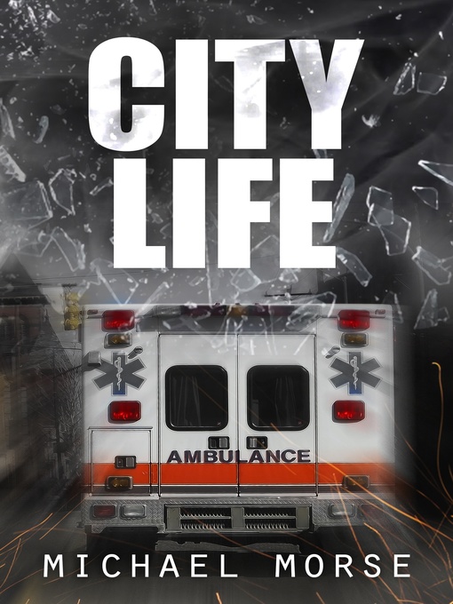 Title details for City Life by Michael Morse - Available